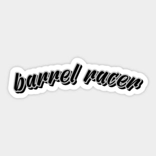 barrel racer Sticker